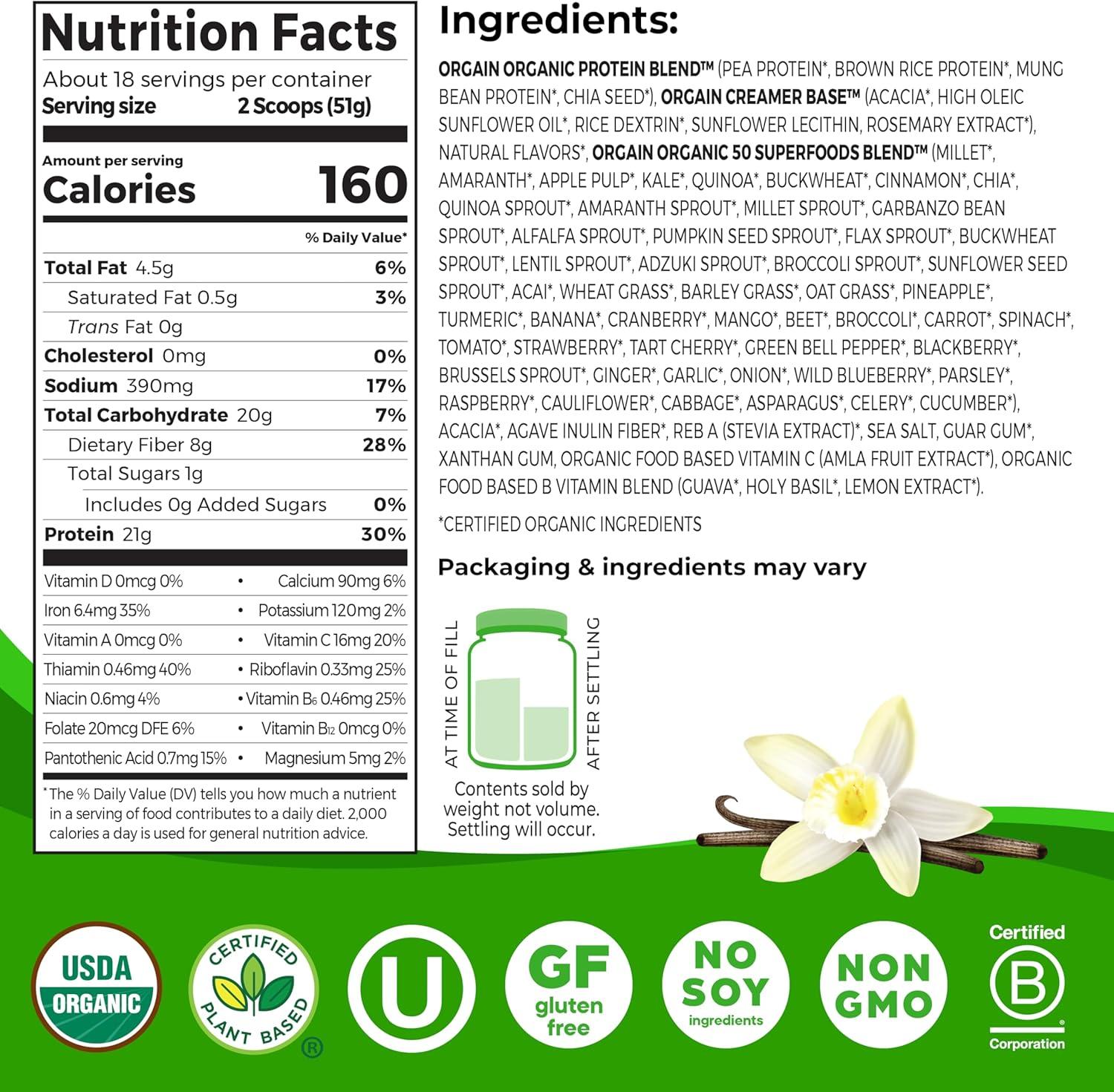 image:imageOrgain Organic Vegan Protein 50 Superfoods Powder Creamy Chocolate Fudge 21g Plant Based Protein 9g Prebiotic Fiber No Lactose Gluten Free No Added Sugar 202 lb Packaging May VaryVanilla
